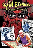 Will Eisner : profession: cartoonist