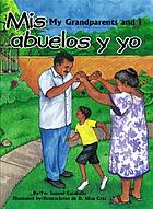Mis abuelos y yo