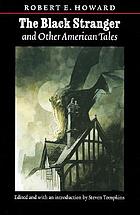 The black stranger and other American tales