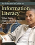 An educator's guide to information literacy :... by Ann Marlow Riedling