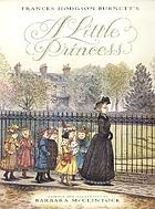 Frances Hodgson Burnett's A little princess