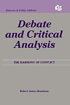 Debate and critical analysis : the harmony of conflict