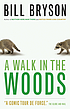 A walk in the woods de Bill Bryson