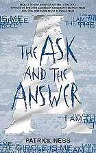 The Ask and the Answer