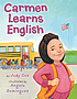 Carmen learns English 著者：  Judy Cox 