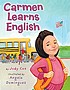 Carmen learns English by  Judy Cox 