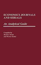 Economics journals and serials : an analytical guide