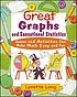 Great graphs and sensational statistics : games... door Lynette Long