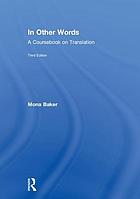 In other words : a coursebook on translation