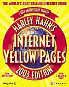 Harley Hahn's Internet yellow pages
