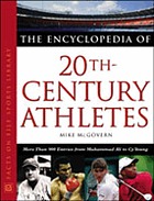 The encyclopedia of twentieth-century athletes