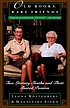 Old books, rare friends : two literary sleuths... von Leona Rostenberg