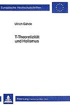 T-Theoretizität und Holismus