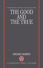 The good and the true