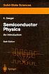 Semiconductor physics : an introduction 著者：  Karlheinz Seeger 