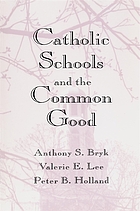 Catholic schools and the common good