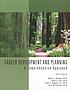 Career development and planning : a comprehenesive... 著者：  Robert C Reardon 
