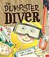 The dumpster diver de Janet S Wong