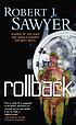 Rollback door Robert J Sawyer