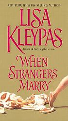 When strangers marry