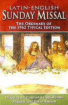 Latin-English Sunday missal : the Ordinary of the 1962 typical edtion.
