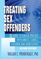 Treating youth who sexually abuse : an integrated multi-component approach