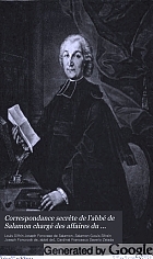Correspondance secrète de l'abbé de Salamon chargé des affaires du Saint-Siège pendant la révolution avec le cardinal de Zelada (1791-1792)