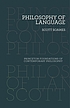 Philosophy of language 著者：  Scott Soames 