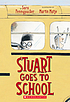 Stuart goes to school de Sara Pennypacker