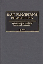 Basic principles of property law : a comparative legal and economic introduction
