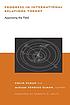 Progress in international relations theory : appraising the field