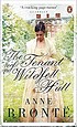 The tenant of Wildfell Hall von Anne Brontë