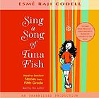 Sing a song of tuna fish