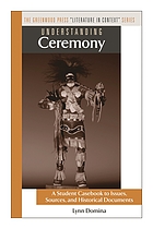 Understanding ceremony : a student casebook to issues, sources, and historical documents