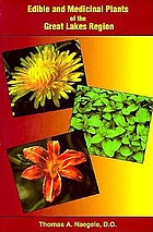 Edible and medicinal plants of the Great Lakes region
