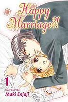 Happy marriage?!. 1