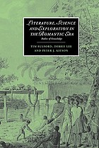 Literature, science and exploratioin in the romantic era : bodies of knowledge.