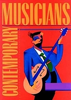 Contemporary musicians. : Volume 47 profiles of the people in music