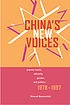 China's new voices : popular music, ethnicity, gender, and politics, 1978-1997