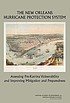 The New Orleans hurricane protection system :... by National Research Council (U.S.). Committee on New Orleans Regional Hurricane Protection Projects.