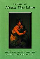 Memoirs of Madame Vigée Lebrun
