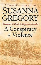 A conspiracy of violence