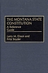 The Montana State Constitution : a reference guide por Larry M Elison