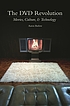 The DVD revolution : movies, culture, and technology door Aaron Barlow