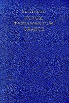Novum Testamentum Graece : post Eberhard Nestle et Erwin Nestle