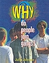 Why do people join gangs? door Julie Johnson