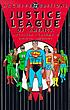 Justice League of America archives. v. 2. by  Bob Rozakis 