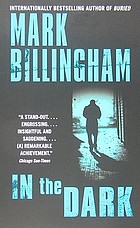 In the dark : a novel