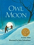 Owl moon by  Jane Yolen 