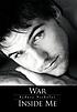 War inside me. by  Sydney Nicholas 
